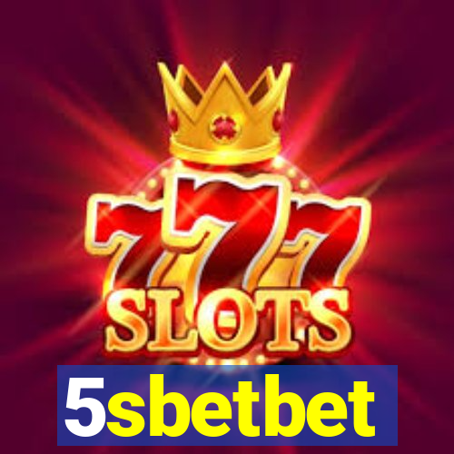 5sbetbet