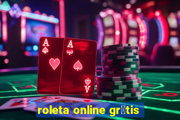 roleta online gr谩tis