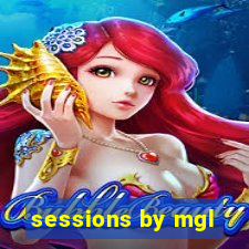 sessions by mgl