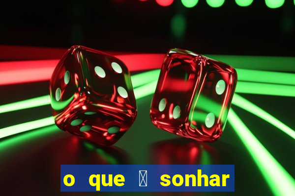 o que 茅 sonhar com estupro