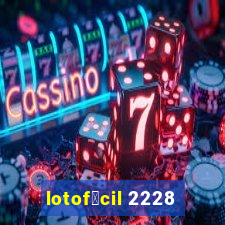 lotof谩cil 2228