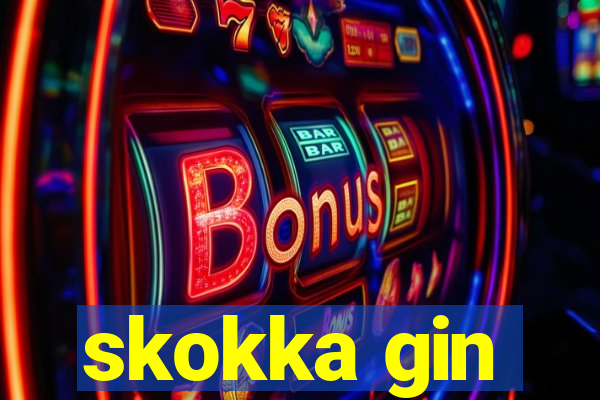 skokka gin