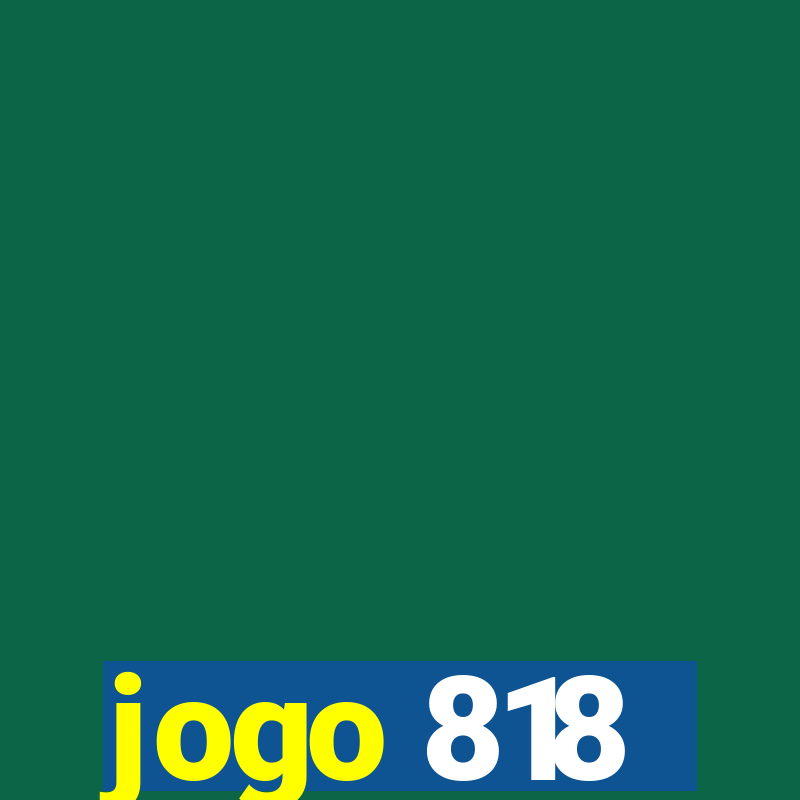 jogo 818