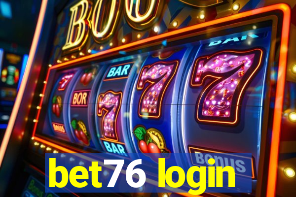 bet76 login