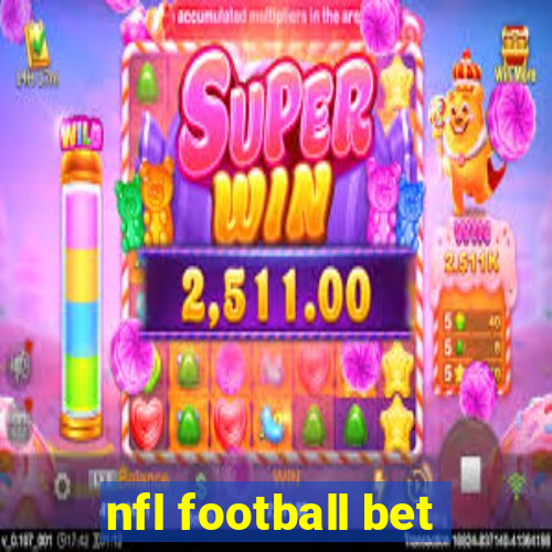 nfl football bet