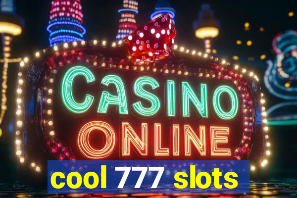 cool 777 slots