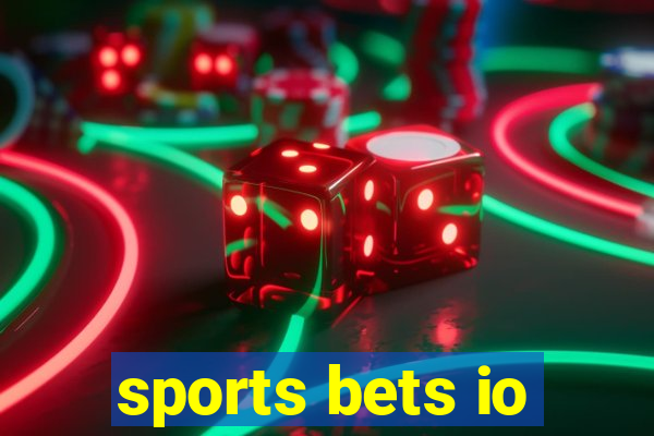 sports bets io