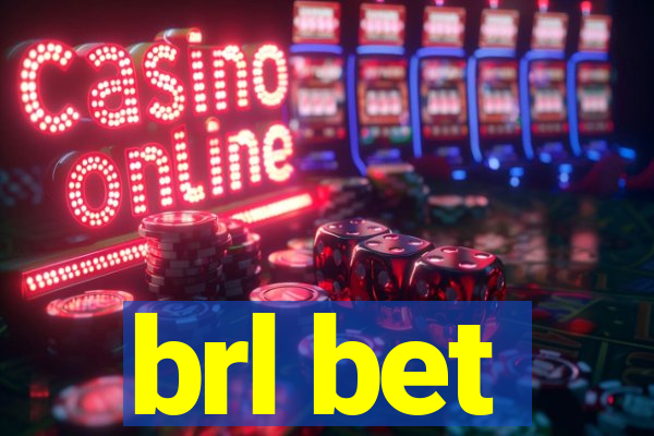 brl bet