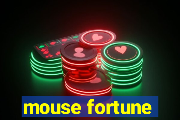 mouse fortune