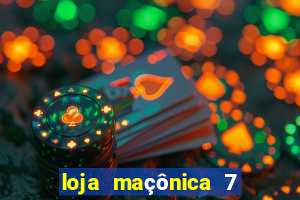 loja maçônica 7 de setembro