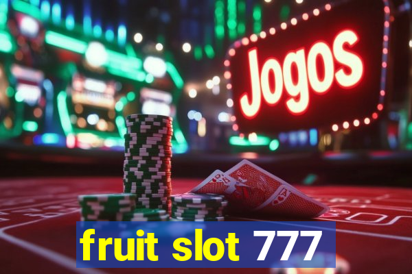 fruit slot 777