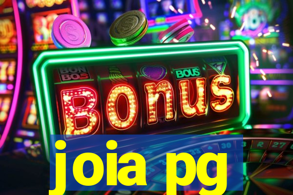 joia pg