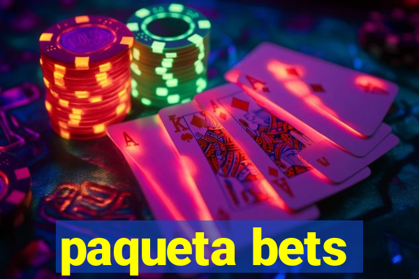 paqueta bets