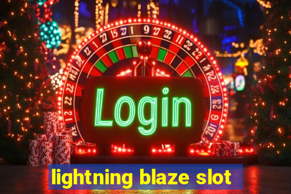 lightning blaze slot