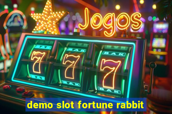 demo slot fortune rabbit