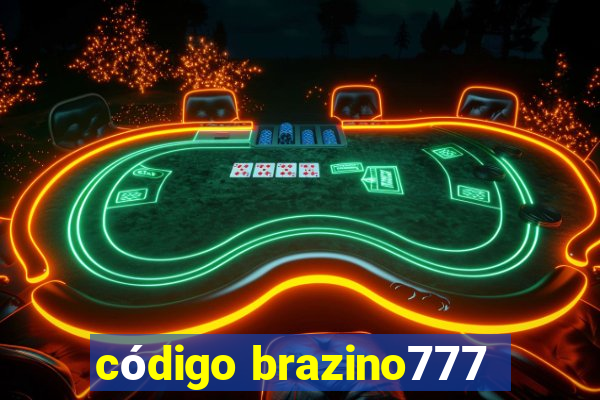 código brazino777