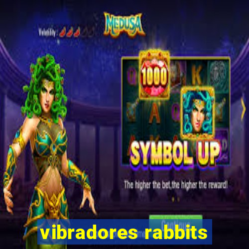 vibradores rabbits