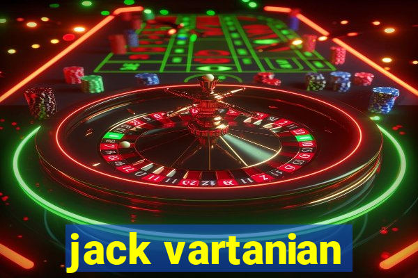 jack vartanian