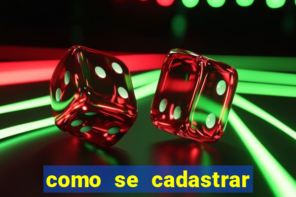 como se cadastrar no jogo fortune tiger