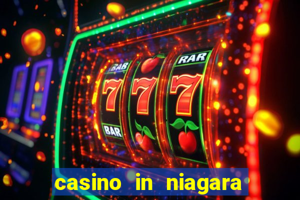 casino in niagara falls ontario canada