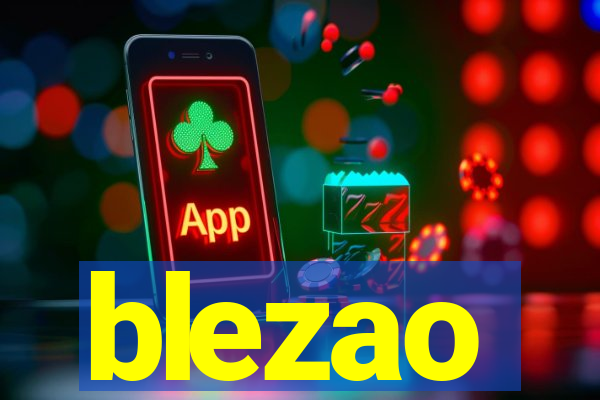 blezao