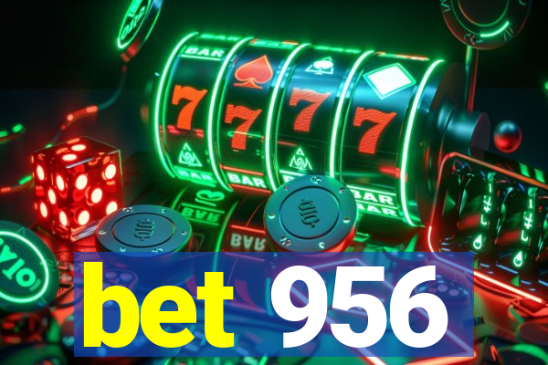 bet 956