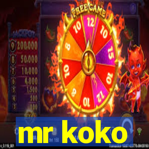 mr koko