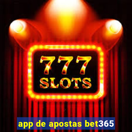 app de apostas bet365