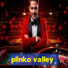 plinko valley