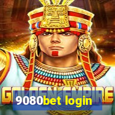 9080bet login