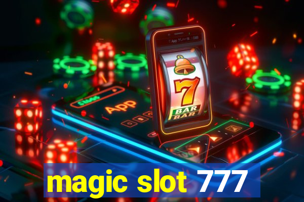 magic slot 777