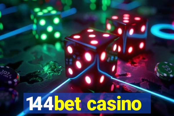 144bet casino