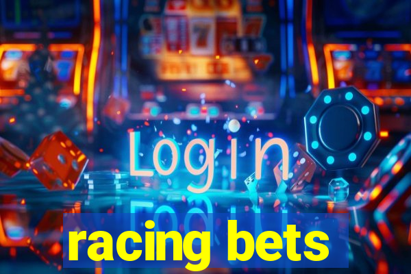 racing bets