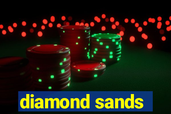 diamond sands