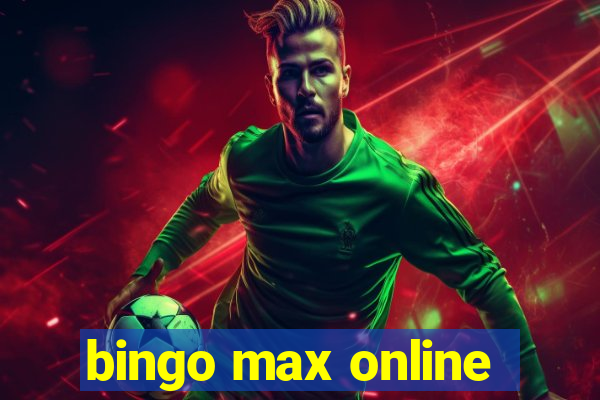 bingo max online