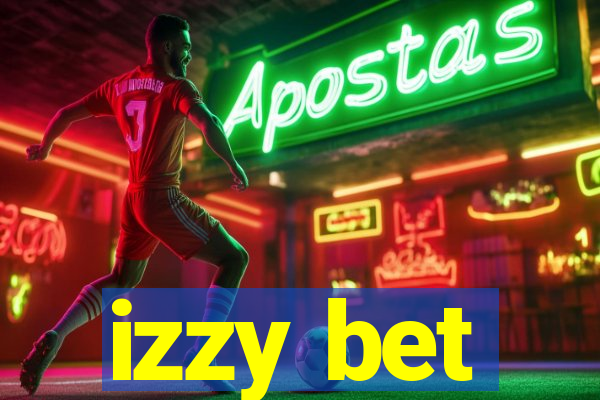 izzy bet