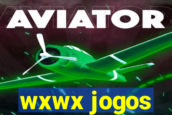 wxwx jogos