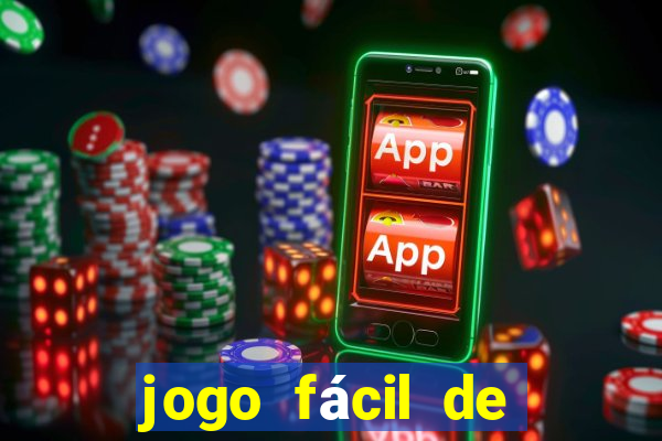 jogo fácil de ganhar dinheiro