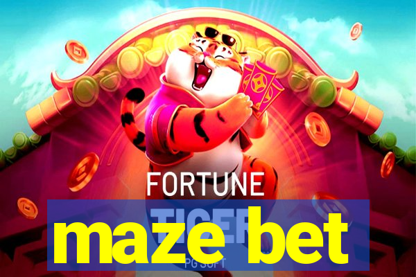 maze bet