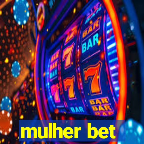 mulher bet