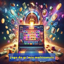 jogo do gr锚mio multicanais