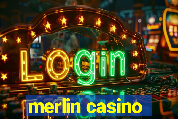 merlin casino