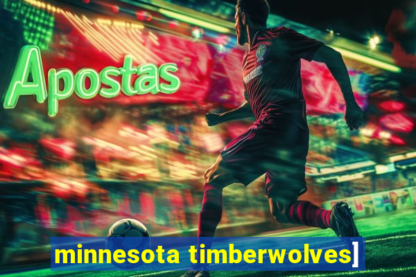 minnesota timberwolves]