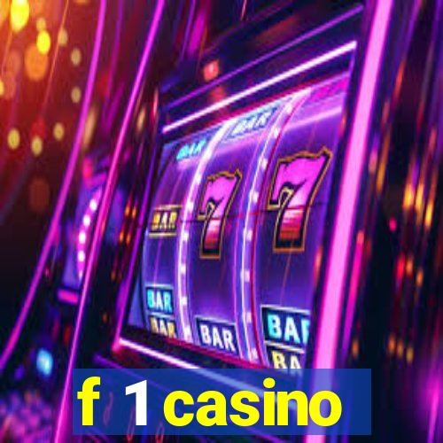 f 1 casino