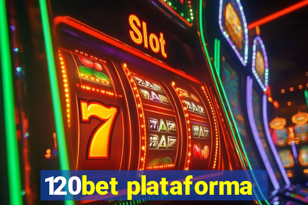 120bet plataforma