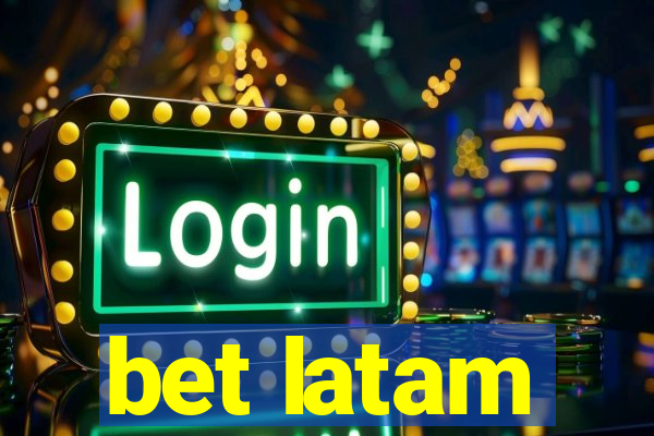 bet latam