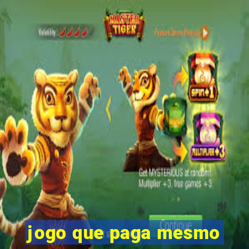 jogo que paga mesmo