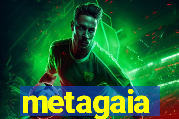 metagaia