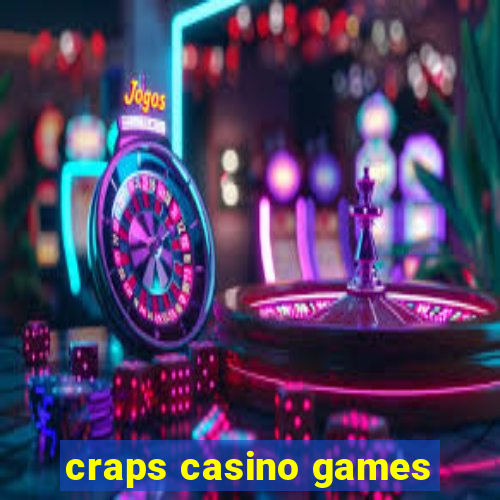 craps casino games