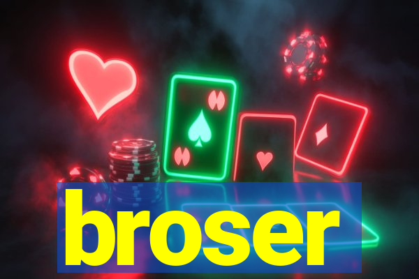 broser